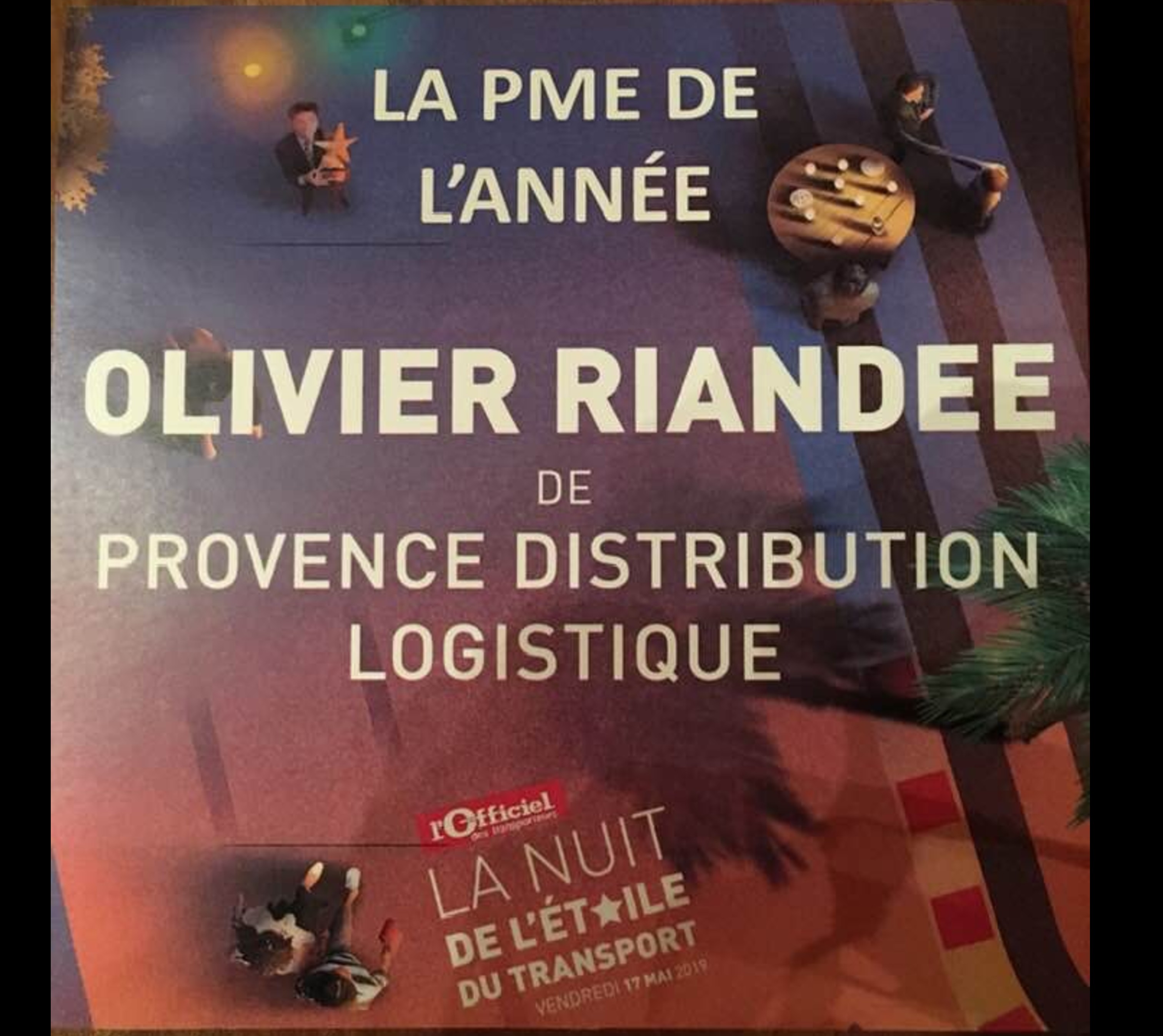 Olivier RIANDEE de Provence Distribution Logistique récompensée de l'Etoile de la PME de l'Année 2019