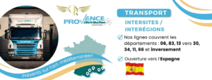 Groupe Provence Distribution Logistique sur tout le transport dans le sud est